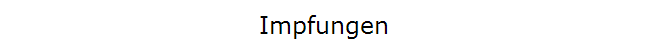 Impfungen